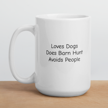 Load image into Gallery viewer, Loves Dogs, Does Barn Hunt Mugs
