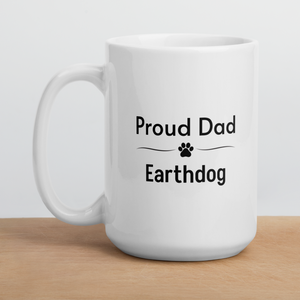 Proud Earthdog Dad Mugs