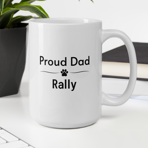 Proud Rally Dad Mugs