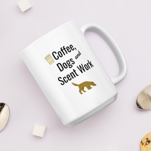 Coffee, Dogs & Scent Work Mugs