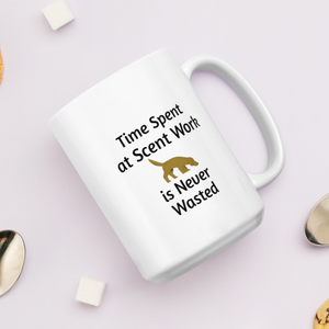 Time Spent at Scent Work Mugs