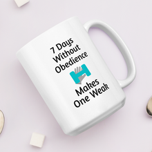 Load image into Gallery viewer, 7 Days Without Obedience Mugs
