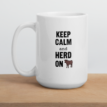 Load image into Gallery viewer, Keep Calm &amp; Cattle Herd On Mugs
