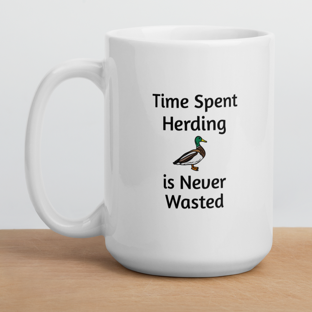 Time Spent Duck Herding Mugs
