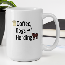 Load image into Gallery viewer, Coffee, Dogs, &amp; Cattle Herding Mug

