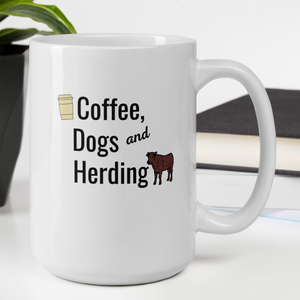 Coffee, Dogs, & Cattle Herding Mug