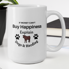 Load image into Gallery viewer, Money Buys Cattle Herding Happiness Mug
