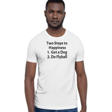 Load image into Gallery viewer, 2 Steps to Happiness - Flyball T-Shirts - Light
