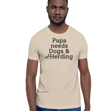 Load image into Gallery viewer, Papa Needs Dogs &amp; Herding with Duck T-Shirts - Light

