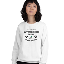 Load image into Gallery viewer, Buy Happiness w/ Dogs &amp; Duck Herding Sweatshirts - Light
