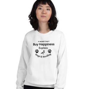 Buy Happiness w/ Dogs & Duck Herding Sweatshirts - Light