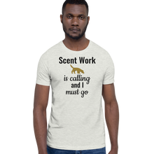 Load image into Gallery viewer, Scent Work is Calling T-Shirts - Light
