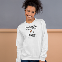 Load image into Gallery viewer, Dogs &amp; Agility Make Me Happy Sweatshirts - Light
