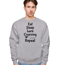 Load image into Gallery viewer, Eat Sleep Lure Coursing Repeat Sweatshirts - Light

