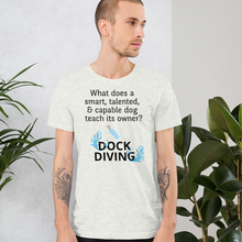 Load image into Gallery viewer, Dog Teaches Dock Diving T-Shirt - Light
