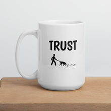 Load image into Gallery viewer, Trust Tracking Mug
