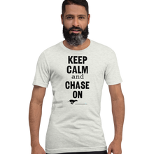 Load image into Gallery viewer, Keep Calm &amp; Chase On Fast CAT T-Shirts - Light
