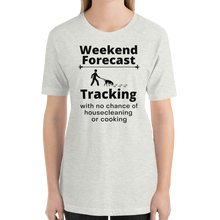 Load image into Gallery viewer, Tracking Weekend Forecast T-Shirts - Light
