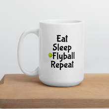 Load image into Gallery viewer, Eat Sleep Flyball Repeat Mug
