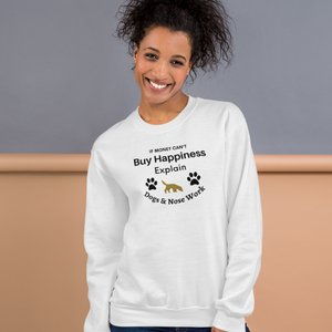 Buy Happiness w/ Dogs & Nose Work Sweatshirts - Light