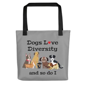 Dogs Love Diversity Tote Bag - Grey