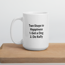 Load image into Gallery viewer, 2 Steps to Happiness - Rally Mugs
