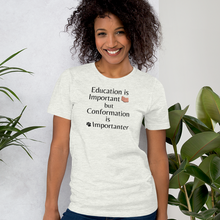 Load image into Gallery viewer, Conformation is Importanter T-Shirt - Light
