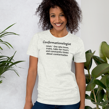 Load image into Gallery viewer, Dog Conformation &quot;Conformationologist&quot; T-Shirts - Light

