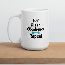 Load image into Gallery viewer, Eat Sleep Obedience Repeat Mug
