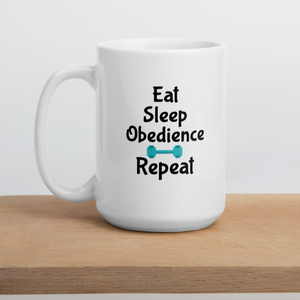 Eat Sleep Obedience Repeat Mug