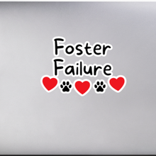 Load image into Gallery viewer, Foster Failure Sticker - 5.5x5.5
