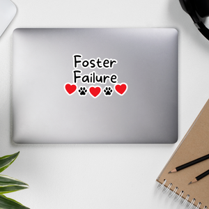 Foster Failure Sticker - 5.5x5.5