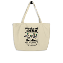 Load image into Gallery viewer, Duck Herding Weekend Forecast X-Large Tote/Shopping Bag-Oyster
