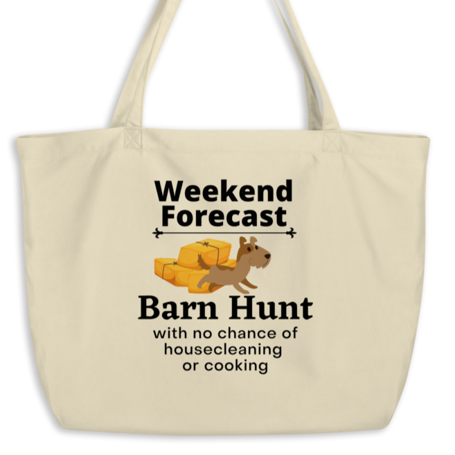 Barn Hunt Weekend Forecast X-Large Tote/ Shopping Bags