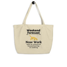 Load image into Gallery viewer, Nose Work Weekend Forecast X-Large Tote/ Shopping Bags
