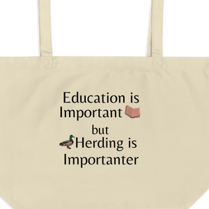 Duck Herding is Importanter X-Large Tote/Shopping Bag - Oyster