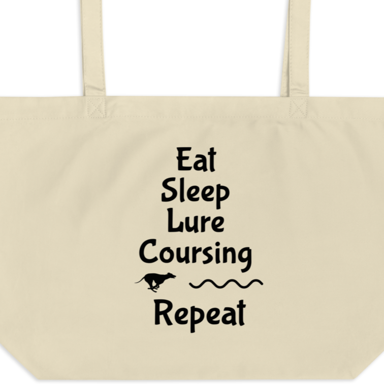 Eat Sleep Lure Coursing Repeat X-Large Tote/Shopping Bag - Oyster