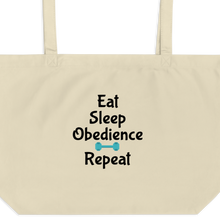 Load image into Gallery viewer, Eat Sleep Obedience Repeat X-Large Tote/Shopping Bag - Oyster
