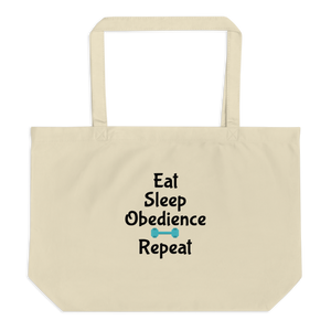 Eat Sleep Obedience Repeat X-Large Tote/Shopping Bag - Oyster