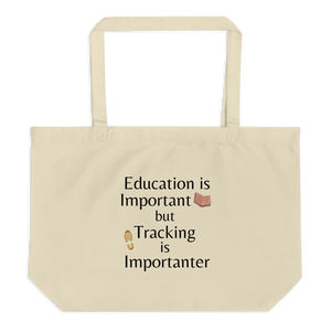 Tracking is Importanter X-Large Tote/Shopping Bag