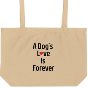 A Dog's Love is Forever X-Large Tote/Shopping Bags