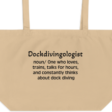 Load image into Gallery viewer, Dock Diving &quot;Dockdivingologist&quot; Tote/Shopping Bags
