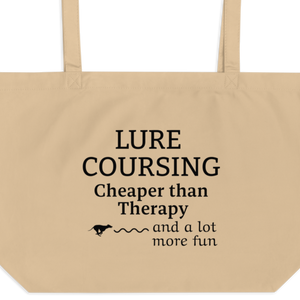 Lure Coursing Cheaper than Therapy X-Large Tote/Shopping Bag