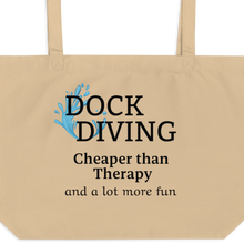 Load image into Gallery viewer, Dock Diving Cheaper than Therapy X-Large Tote/Shopping Bag
