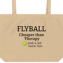 Load image into Gallery viewer, Flyball Cheaper than Therapy X-Large Tote/Shopping Bag
