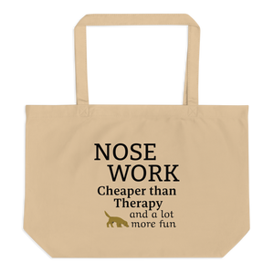 Nose Work is Cheaper than Therapy X-Large Tote/ Shopping Bags