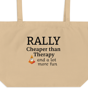 Rally Cheaper than Therapy X-Large Tote/Shopping Bag