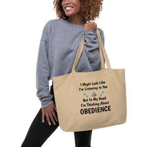 I'm Thinking about Obedience X-Large Tote/Shopping Bag