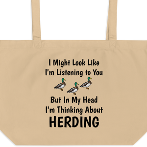I'm Thinking About Duck Herding X-Large Tote/Shopping Bag