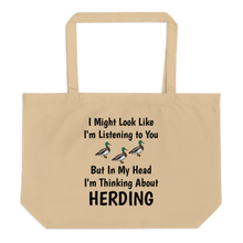 Load image into Gallery viewer, I&#39;m Thinking About Duck Herding X-Large Tote/Shopping Bag
